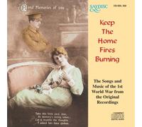 Various Artists Keep The Home Fires Burning: From The Original Recordings (CD)