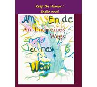 Keep the Humor !: english novel