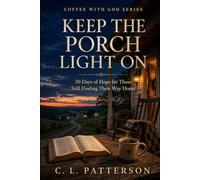 Keep The Porch Light On