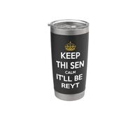Keep Thi Sen Calm It'll Be Reyt Yorkshire Dialect Testo Bianco Bicchiere termico in acciaio inox doppia parete