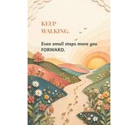 Keep Walking: Even Small Steps Move You Forward: An Encouraging Christian Lined Journal for Women | Faith Based Motivational Notebook to Write In | ... Layered Paper Cut Illustration Style Cover
