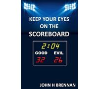 Keep Your Eyes On The Scoreboard