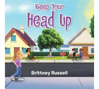 Keep Your Head Up