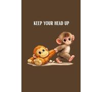 Keep Your Head Up - Viral Monkey Graphic. Journal for to-do lists, staying organized, letting things go.