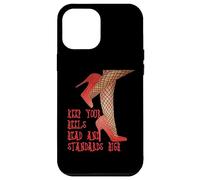 Keep Your Heels Head And Standards High Drag Artist Citazione Custodia per iPhone 12 Pro Max