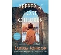 Keeper of Lost Children: A Novel