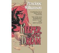 Keeper of the Dream: A Novel