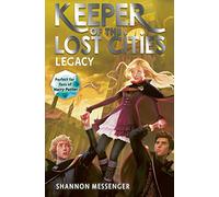 Shannon Messenger Legacy (Tascabile) Keeper of the Lost Cities