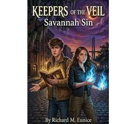 Keepers Of The Veil: Savannah Sin