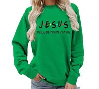 keephen Felpa Girocollo da Donna con Scritta 'Jesus He'll Be There for You', Stampata, Maglione Cristiano Casual, Pullover Top