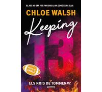Keeping 13 (Els nois de Tommen 2)