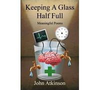Keeping A Glass Half-Full