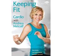 Keeping Fit: Cardio (DVD) Andrea Metcalf