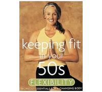 Keeping Fit In 50s - Flexibility [DVD] [Edizione: Regno Unito]