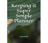 Keeping it Super Simple Planner