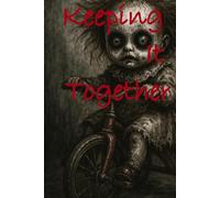 Keeping It Together: A lined 6"X9" journal