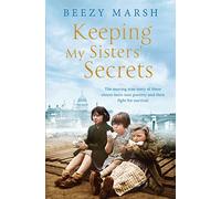 Beezy Marsh Keeping My Sisters' Secrets (Tascabile)