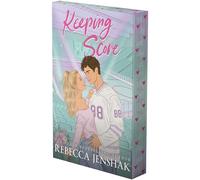 Keeping Score: A Hockey Romance