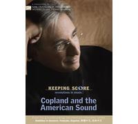 Keeping Score - Copland and the American Sound (DVD) San Francisco Symphony