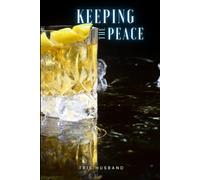 Keeping The Peace