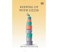 Keeping Up With Lizzie