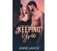 Keeping You: Crash Into You