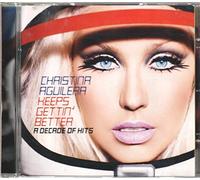 Christina Aguilera - Keeps Gettin' Better: A Decade Of Hits - Cd