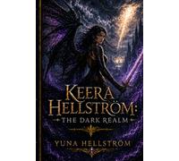 Keera Hellström: The Dark Realm