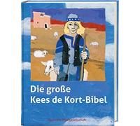 Kees de Kort He Die große Kees de Kort-Bibel: Mit Audio-CD un (Copertina rigida)