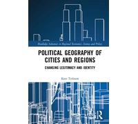 Kees Terlouw Political Geography of Cities and Regions (Tascabile)