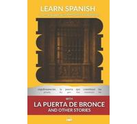 Kees Van Den En Learn Spanish with La Puerte De Bronce and Other Sto (Tascabile)
