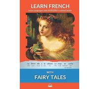 Kees Van Den End Learn French with Fairy Tales (Tascabile)