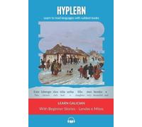 Kees Van Den End Learn Galician with Beginner Stories (Tascabile)