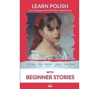Kees Van Den End Learn Polish with Beginner Stories (Tascabile)