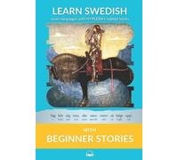 Kees Van Den End Learn Swedish with Beginner Stories (Tascabile)