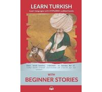 Kees Van Den End Learn Turkish with Beginner Stories (Tascabile)