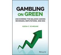 Keesa C. Schreane Gambling on Green (Copertina rigida)