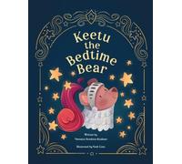 Keetu the Bedtime Bear