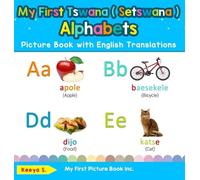 Keeya S My First Tswana ( Setswana ) Alphabets Picture Book w (Copertina rigida)