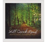 Keezer, Geoffrey & Peter Sprague Band - Mill Creek Road