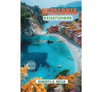KEFALONIA REISEFÜHRER 2025-2026: Eine Reise durch das Juwel des Ionischen Meeres