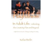 Kefas Berlin Jannes Playfulness in Adult Life (Tascabile)