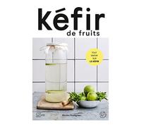 Kéfir de fruits: de fruits