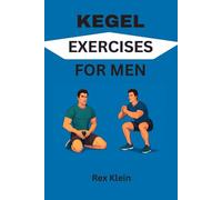 KEGEL EXERCISES FOR MEN