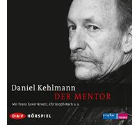 Kehlmann,Daniel - Kehlmann, D: Mentor/CD