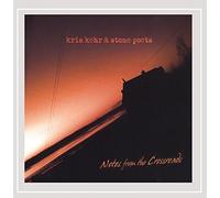 Kehr Kris & Stone Poets - Notes from the Crossroads