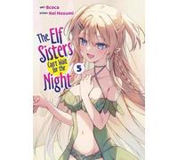 Kei Hozumi The Elf Sisters Can't Wait for the Night Vol. 5 (Tascabile)