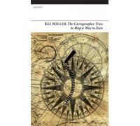 Kei Miller The Cartographer Tries to Map a Way to Zion (Tascabile)