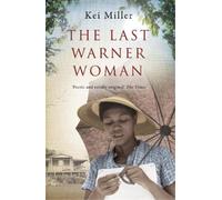 Kei Miller The Last Warner Woman (Tascabile)