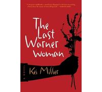 Kei Miller The Last Warner Woman (Tascabile)